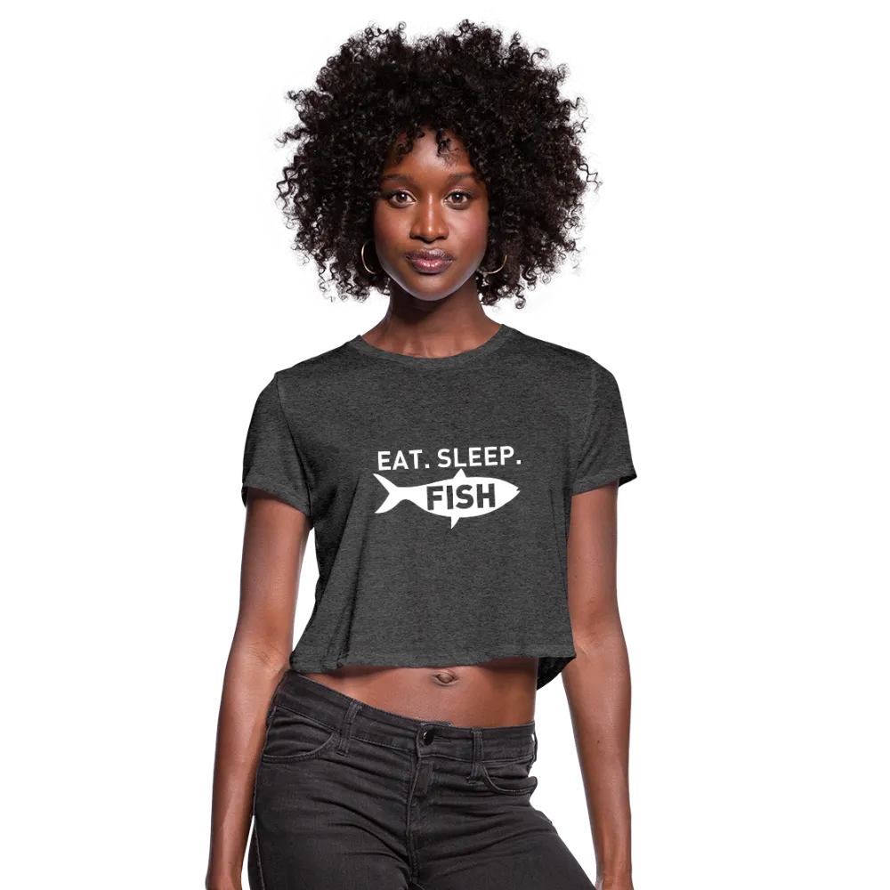 Eat Sleep Fish Women's Cropped T-Shirt